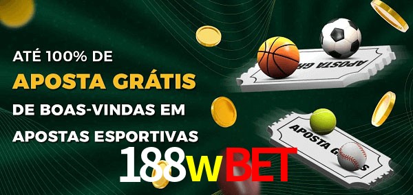 188wbet Ate 100% de Aposta Gratis